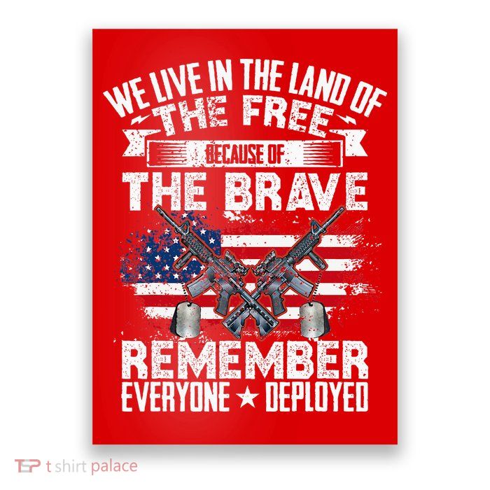 Red Friday Remember Everyone Deployed USA Flag Military Poster