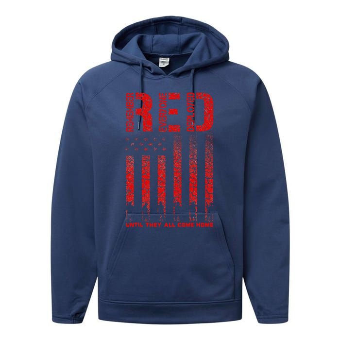 Red Friday Remember Everyone Deployed Every Friday Veterans Performance Fleece Hoodie