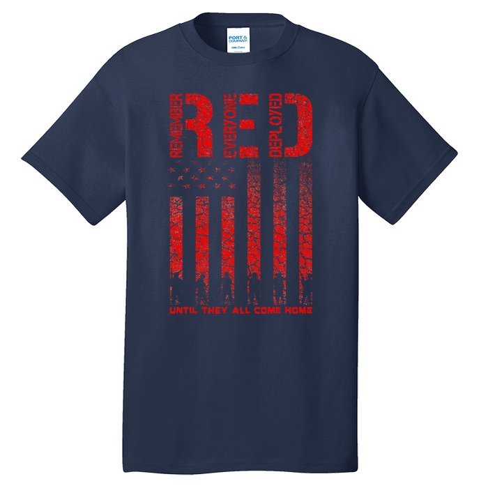 Red Friday Remember Everyone Deployed Every Friday Veterans Tall T-Shirt