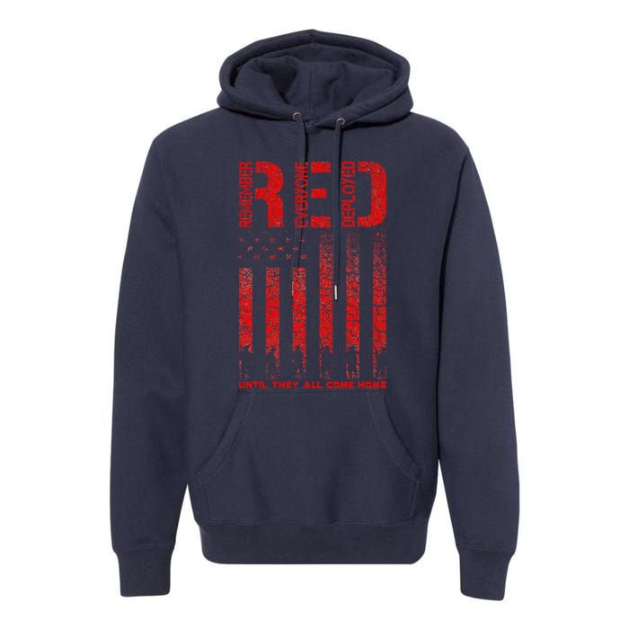 Red Friday Remember Everyone Deployed Every Friday Veterans Premium Hoodie