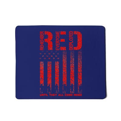 Red Friday Remember Everyone Deployed Every Friday Veterans Mousepad