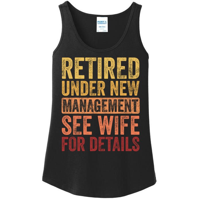 Retirement Funny Retired Under New Management See Wife For Details Ladies Essential Tank