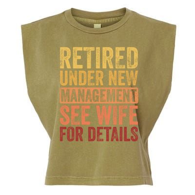 Retirement Funny Retired Under New Management See Wife For Details Garment-Dyed Women's Muscle Tee