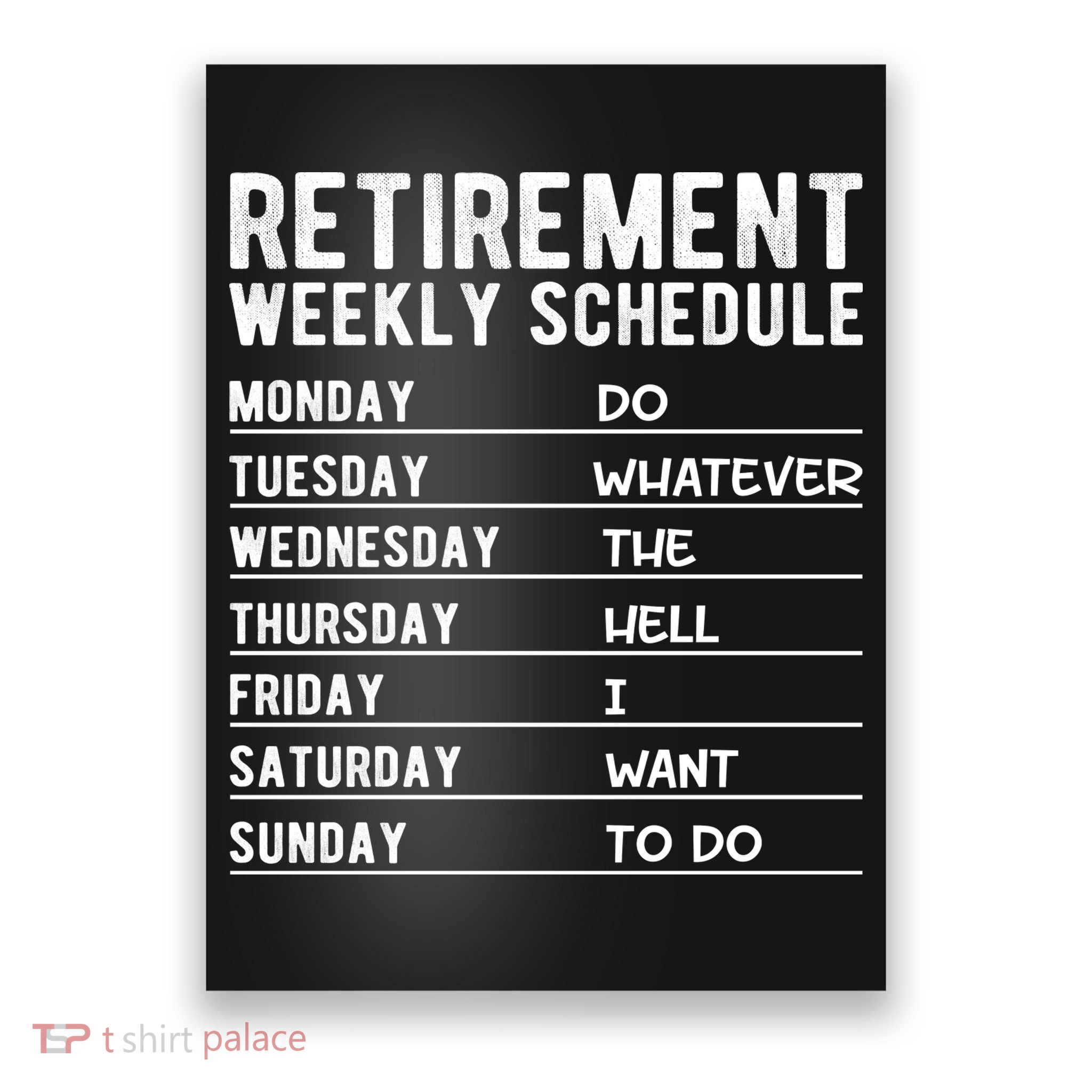 Retired Funny Retirement Gift Poster