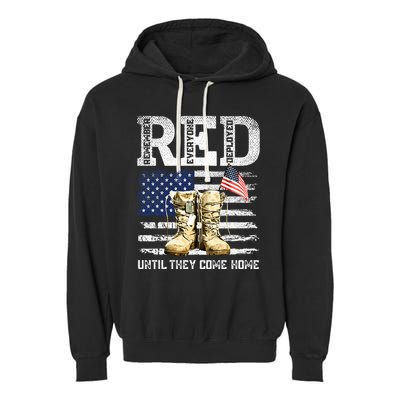 Red Friday Remember Everyone Deployed Every Friday Veterans Garment-Dyed Fleece Hoodie