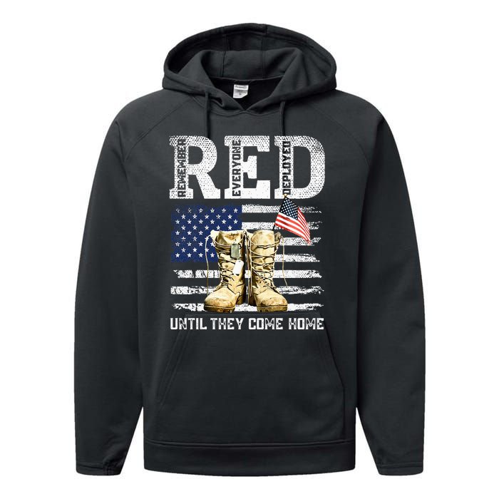 Red Friday Remember Everyone Deployed Every Friday Veterans Performance Fleece Hoodie