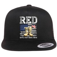 Red Friday Remember Everyone Deployed Every Friday Veterans Flatbill Hat