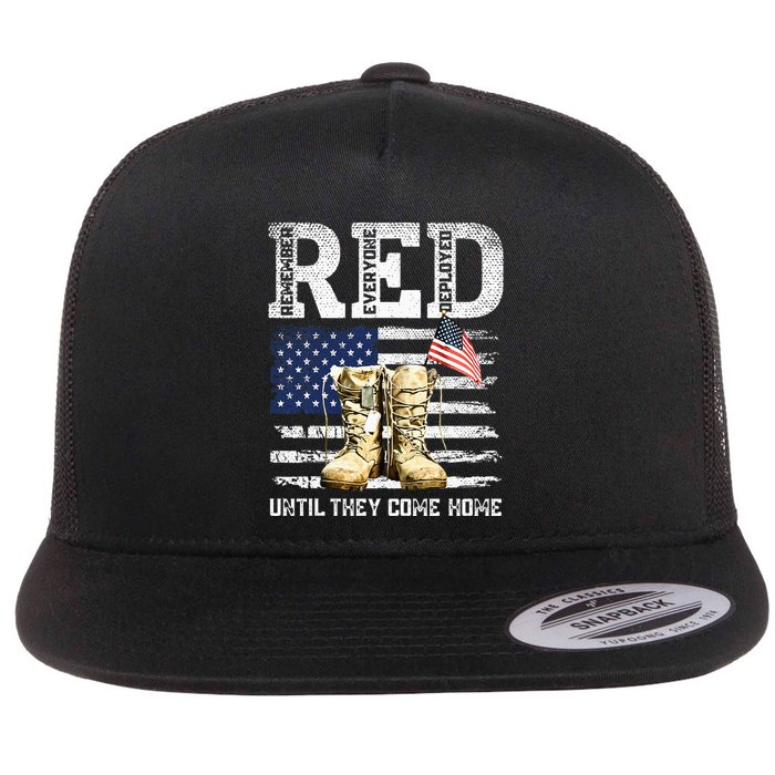 Red Friday Remember Everyone Deployed Every Friday Veterans Flatbill Hat