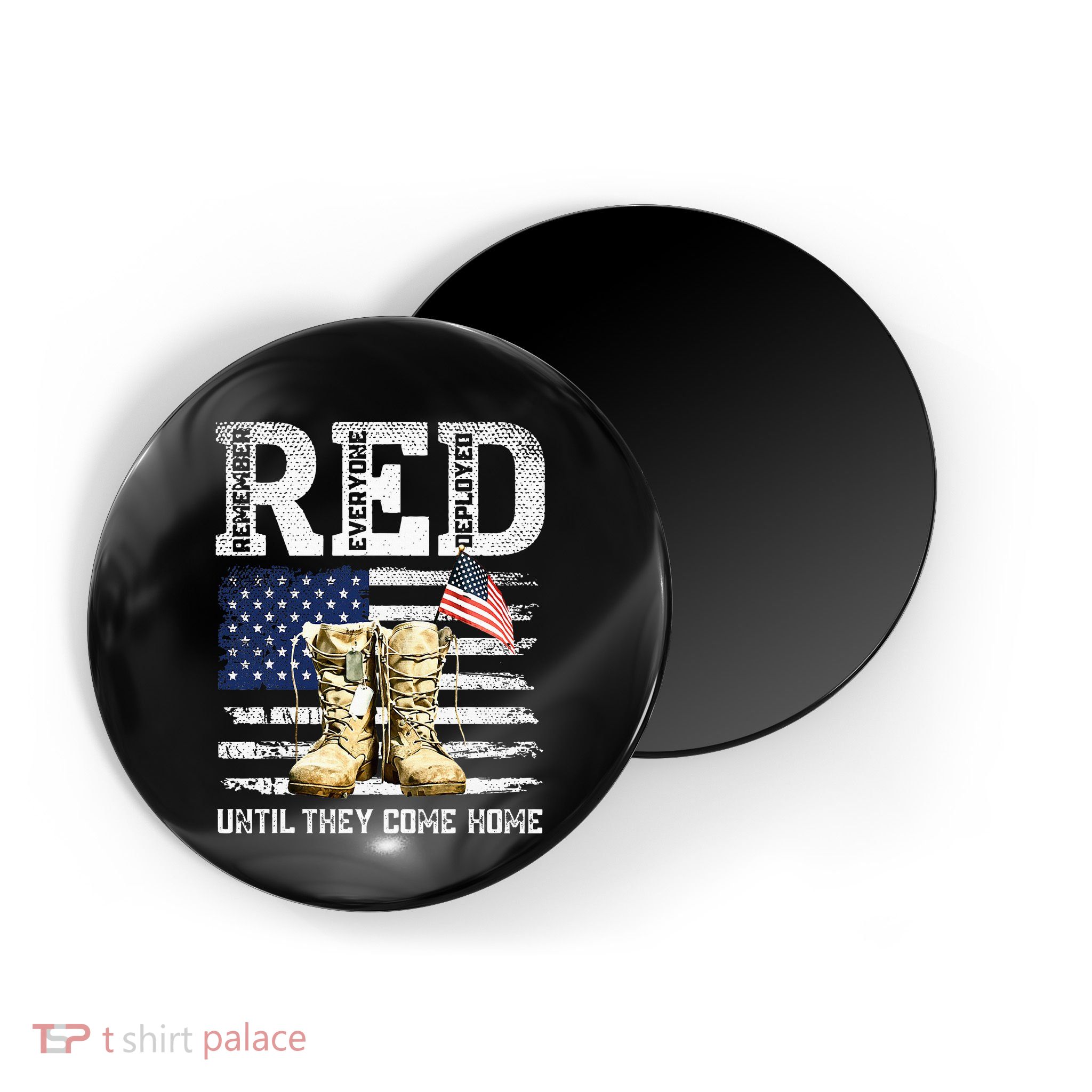 Red Friday Remember Everyone Deployed Every Friday Veterans Magnet