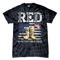 Red Friday Remember Everyone Deployed Every Friday Veterans Tie-Dye T-Shirt