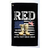 Red Friday Remember Everyone Deployed Every Friday Veterans Golf Towel