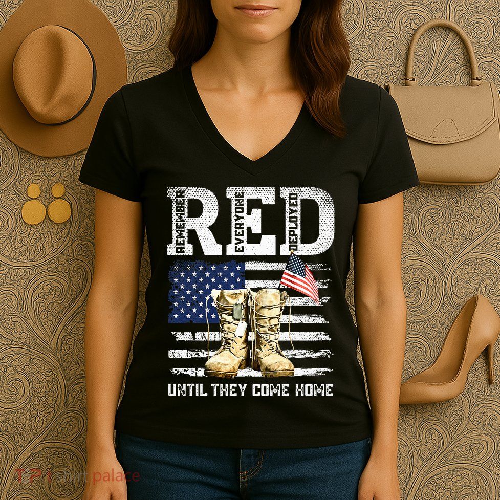 Red Friday Remember Everyone Deployed Every Friday Veterans Women's V-Neck T-Shirt