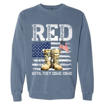 Red Friday Remember Everyone Deployed Every Friday Veterans Garment-Dyed Sweatshirt