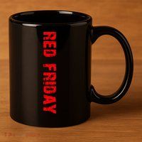 RED Friday 11oz C Handle Ceramic Mug