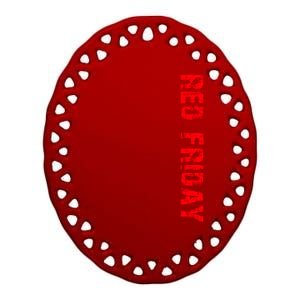 RED Friday Ceramic Oval Ornament