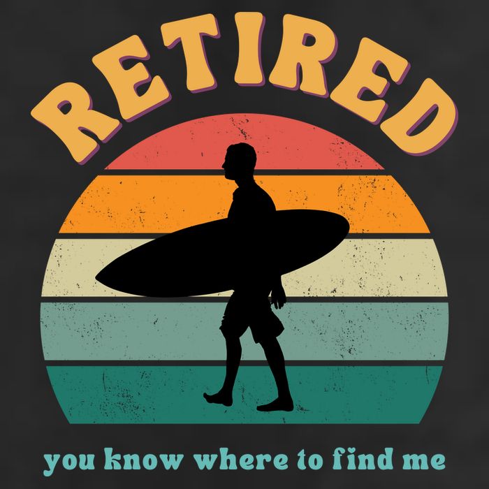 Retired Funny Retirement Beach Gift Cool Comfort Performance Bucket Hat