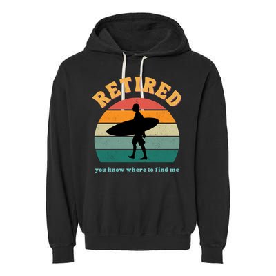 Retired Funny Retirement Beach Gift Garment-Dyed Fleece Hoodie