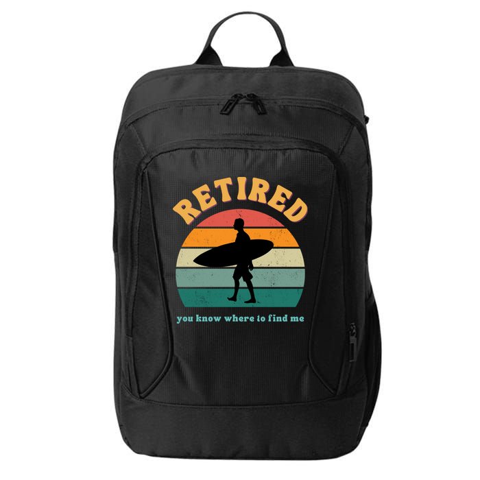 Retired Funny Retirement Beach Gift City Backpack
