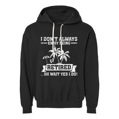 Retired Funny Retiree Funny Retirement Party Garment-Dyed Fleece Hoodie