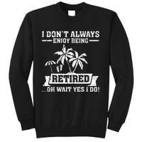 Retired Funny Retiree Funny Retirement Party Sweatshirt