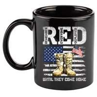 RED Friday Remember Everyone Deployed Every Friday Veterans 11oz C Handle Ceramic Mug
