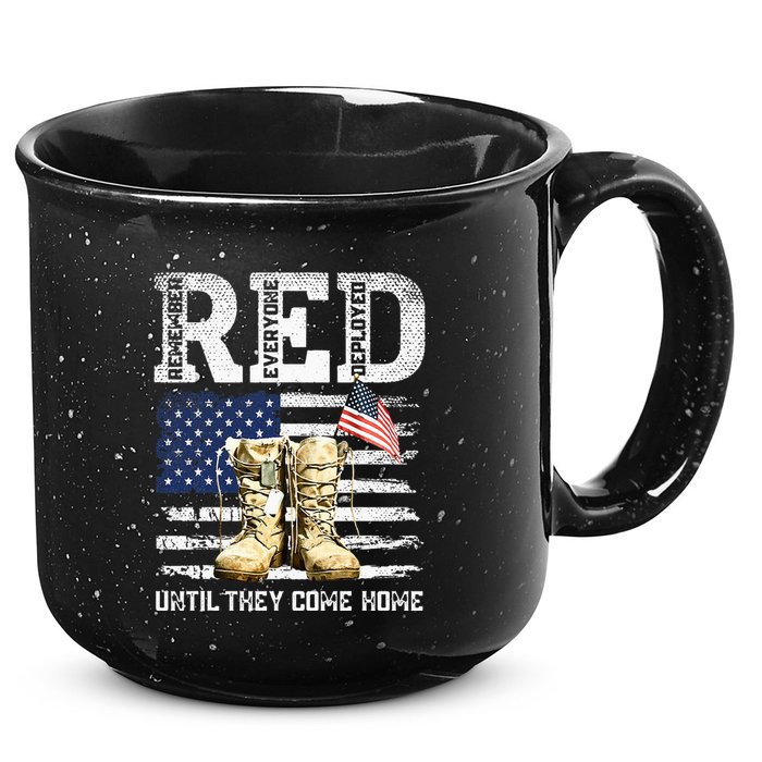 RED Friday Remember Everyone Deployed Every Friday Veterans 15oz Campfire Ceramic Mug