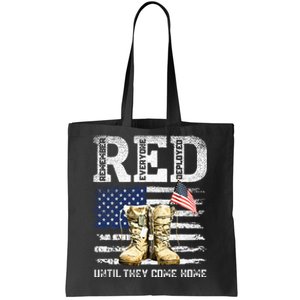 RED Friday Remember Everyone Deployed Every Friday Veterans Tote Bag