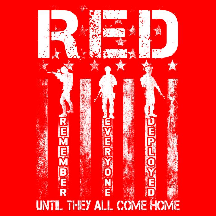 Red Friday Remember Everyone Deployed T-Shirt