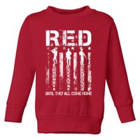 Red Friday Remember Everyone Deployed Toddler Sweatshirt