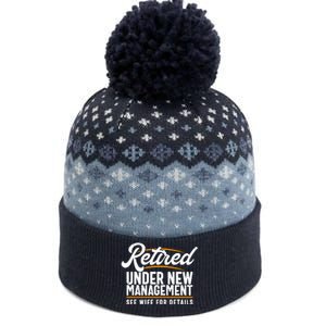 RetiredS Funny Retirement Retired Dad Retirement The Baniff Cuffed Pom Beanie