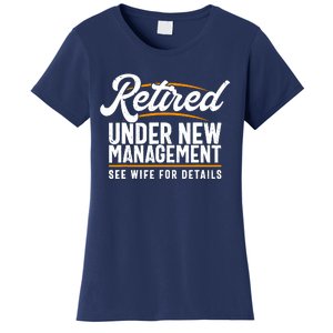 RetiredS Funny Retirement Retired Dad Retirement Women's T-Shirt