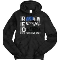 Red Friday Remember Everyone Deployed Until Come Tie Dye Hoodie