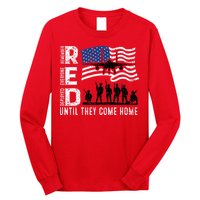 Red Friday Remember Everyone Deployed Until Come Long Sleeve Shirt