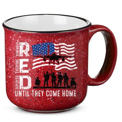 Red Friday Remember Everyone Deployed Until Come 15oz Campfire Ceramic Mug