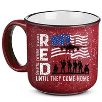 Red Friday Remember Everyone Deployed Until Come 15oz Campfire Ceramic Mug