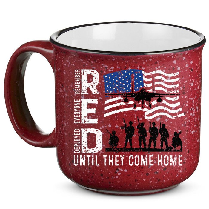 Red Friday Remember Everyone Deployed Until Come 15oz Campfire Ceramic Mug