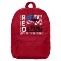 Red Friday Remember Everyone Deployed Until Come 16 in Basic Backpack