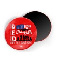 Red Friday Remember Everyone Deployed Until Come Magnet