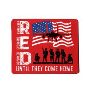 Red Friday Remember Everyone Deployed Until Come Mousepad