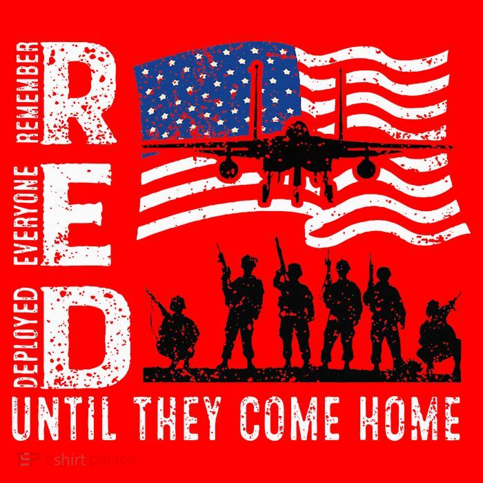 Red Friday Remember Everyone Deployed Until Come Poster