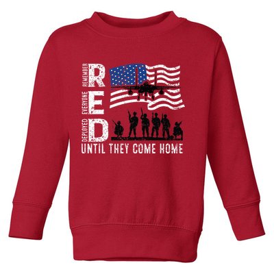 Red Friday Remember Everyone Deployed Until Come Toddler Sweatshirt