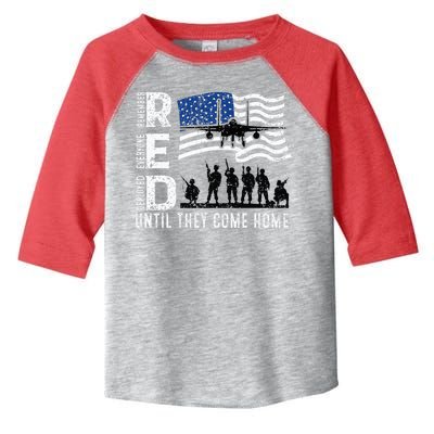 Red Friday Remember Everyone Deployed Until Come Toddler Fine Jersey T-Shirt