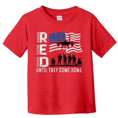 Red Friday Remember Everyone Deployed Until Come Toddler T-Shirt