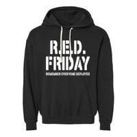 RED Friday Remember Everyone Deployed Garment-Dyed Fleece Hoodie