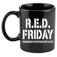 RED Friday Remember Everyone Deployed 11oz C Handle Ceramic Mug