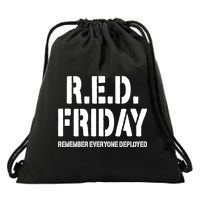 RED Friday Remember Everyone Deployed Drawstring Bag