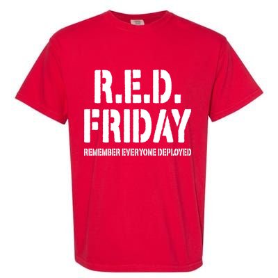 RED Friday Remember Everyone Deployed Garment-Dyed Heavyweight T-Shirt