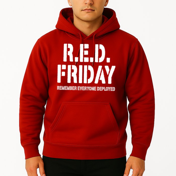 RED Friday Remember Everyone Deployed Hoodie