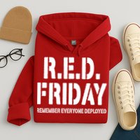 RED Friday Remember Everyone Deployed Hoodie
