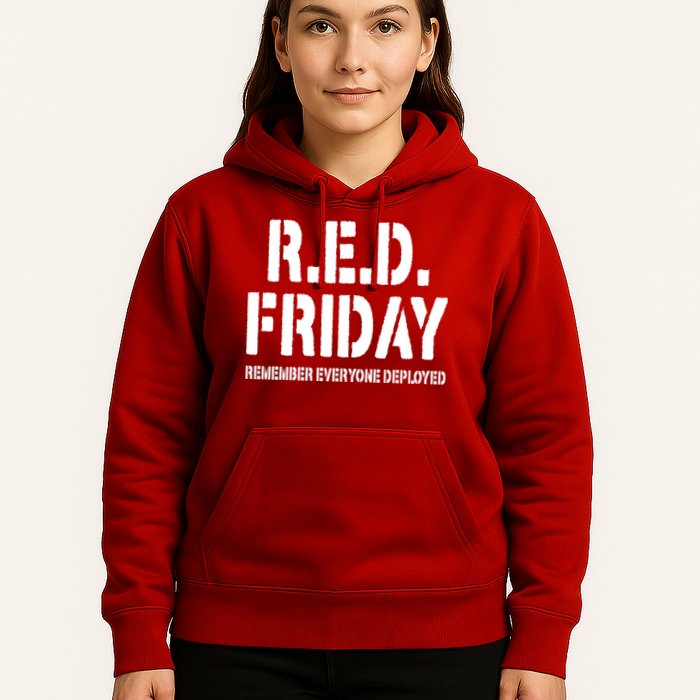 RED Friday Remember Everyone Deployed Hoodie